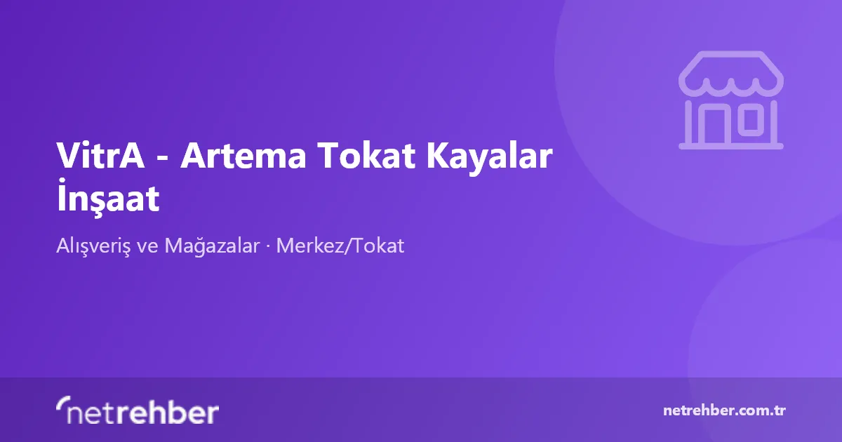 VitrA - Artema Tokat Kayalar İnşaat kapak görseli