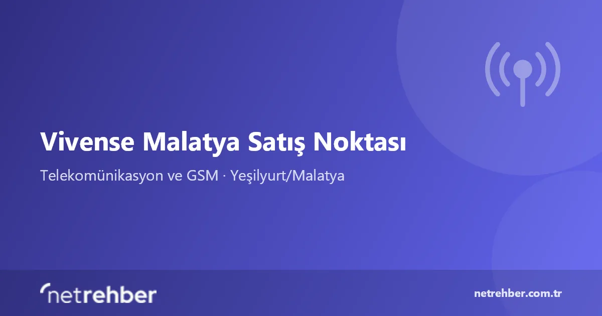Vivense Malatya Satış Noktası kapak görseli