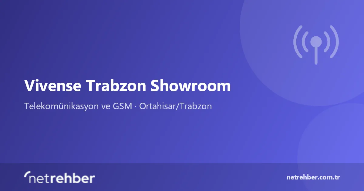 Vivense Trabzon Showroom kapak görseli