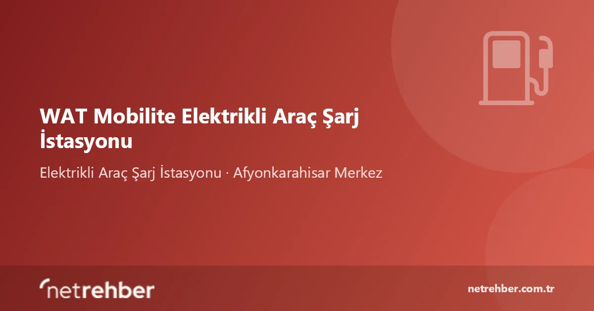 WAT Mobilite Elektrikli Araç Şarj İstasyonu kapak görseli