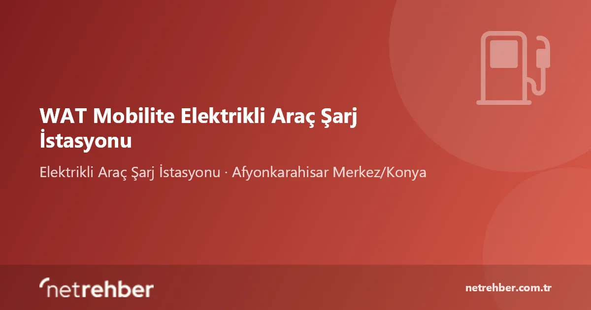 WAT Mobilite Elektrikli Araç Şarj İstasyonu kapak görseli