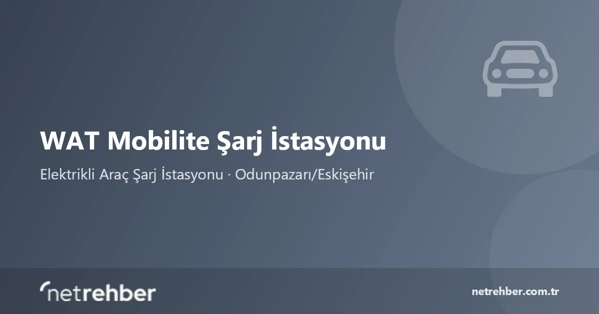 WAT Mobilite Şarj İstasyonu kapak görseli