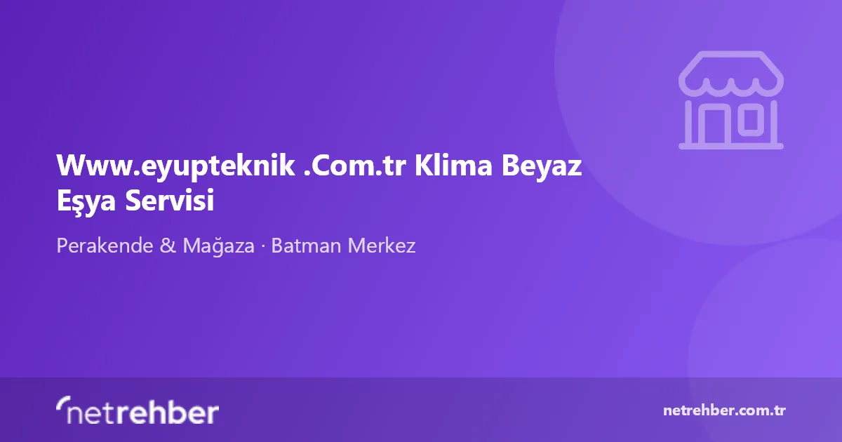 Www.eyupteknik .Com.tr Klima Beyaz Eşya Servisi kapak görseli