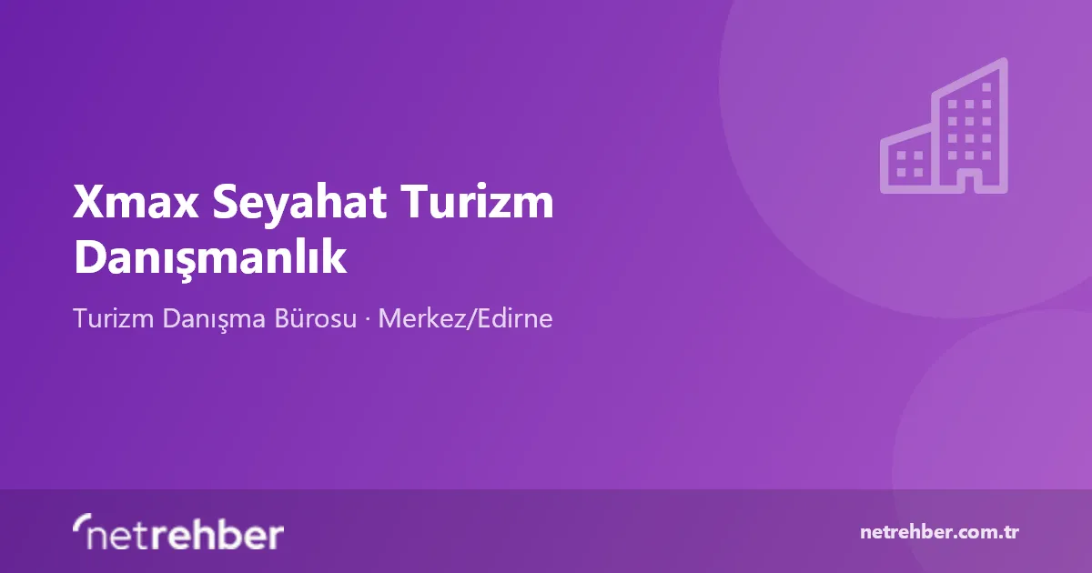 Xmax Seyahat Turizm Danışmanlık kapak görseli
