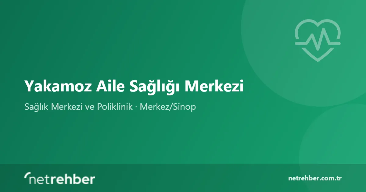 Yakamoz Aile Sağlığı Merkezi kapak görseli