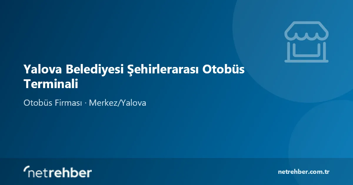 Yalova Belediyesi Şehirlerarası Otobüs Terminali kapak görseli