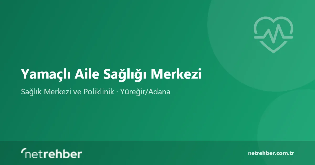 Yamaçlı Aile Sağlığı Merkezi kapak görseli