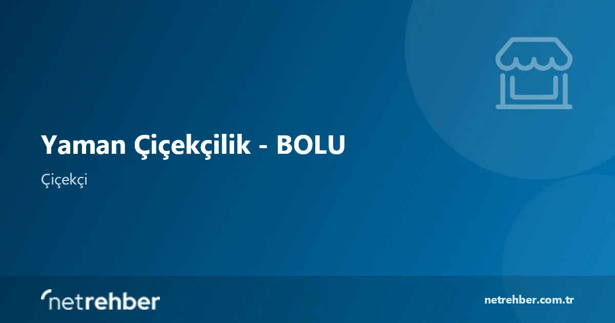 Yaman Çiçekçilik - BOLU kapak görseli