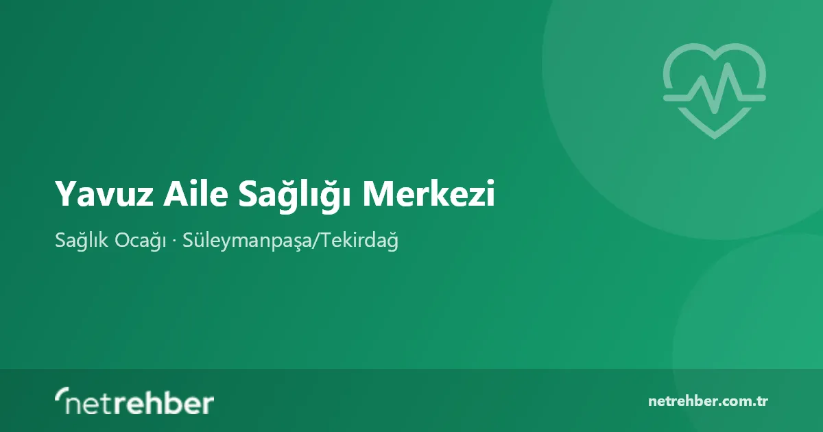 Yavuz Aile Sağlığı Merkezi kapak görseli