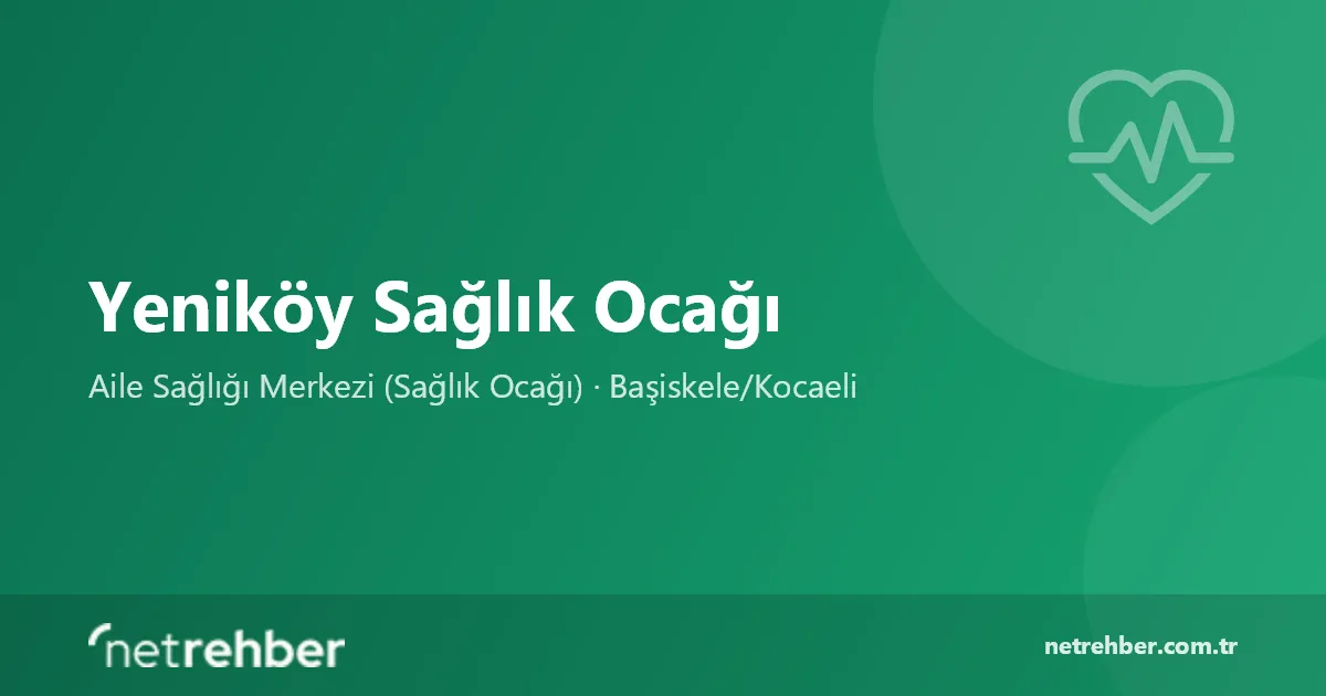 Yeniköy Sağlık Ocağı kapak görseli