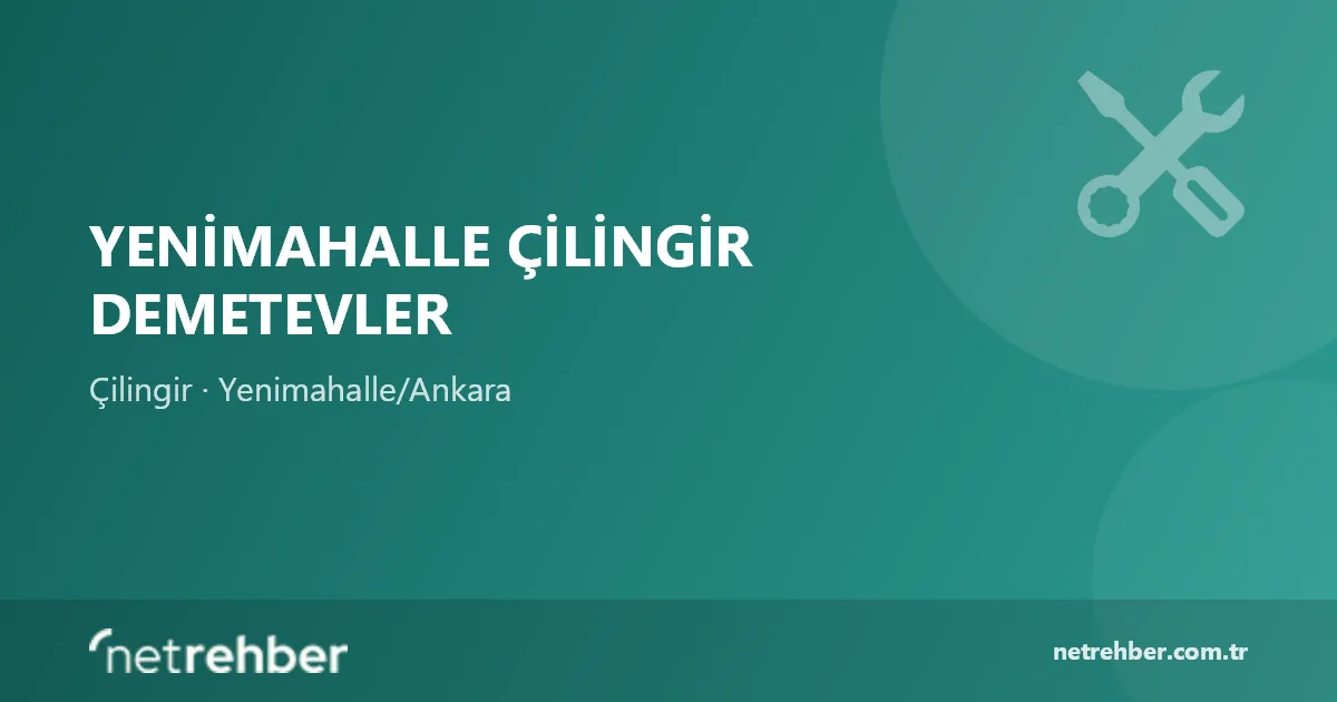 Yenimahalle Çilingir Demetevler kapak görseli