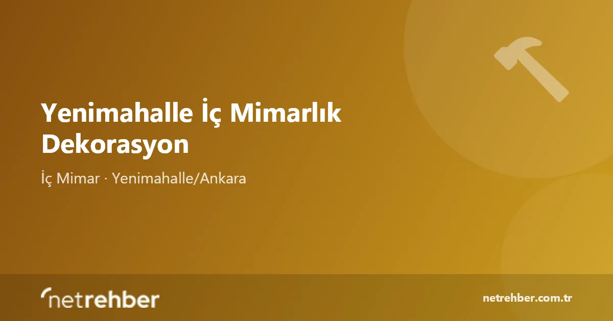 Yenimahalle İç Mimarlık Dekorasyon kapak görseli