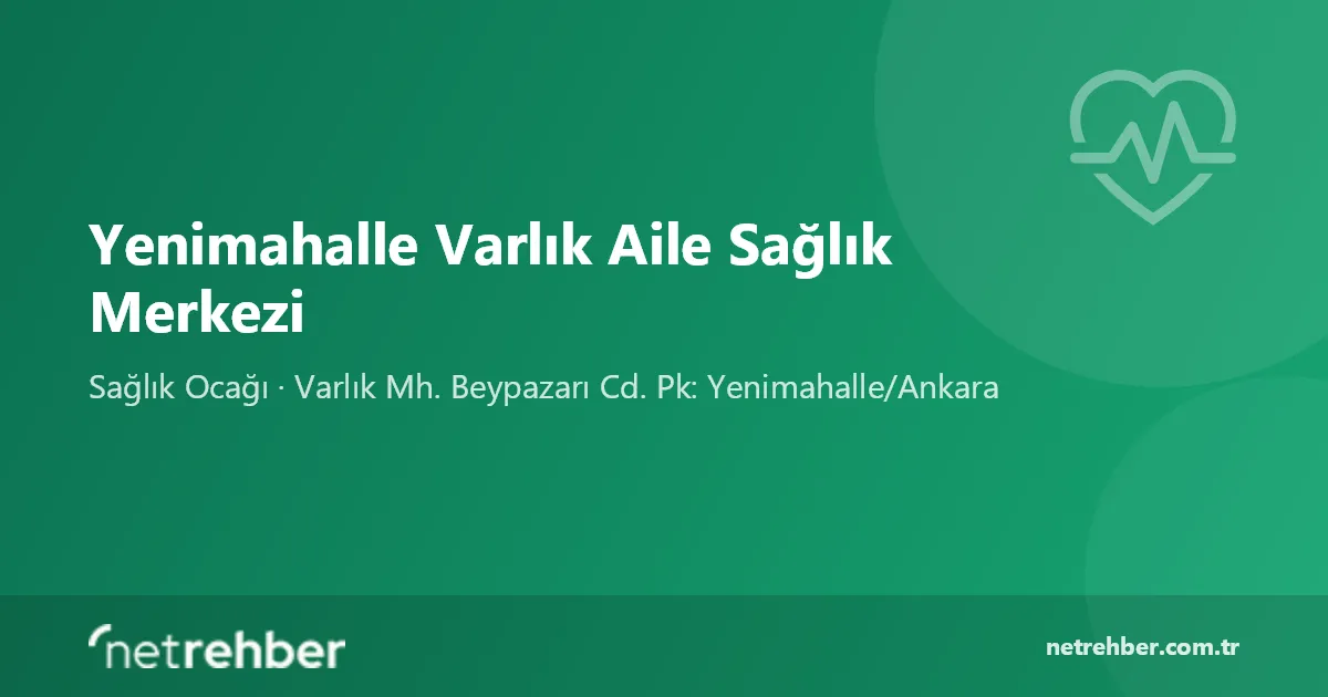 Yenimahalle Varlık Aile Sağlık Merkezi kapak görseli