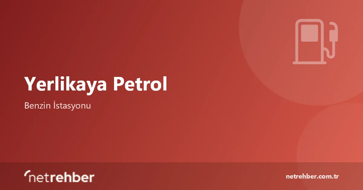 Yerlikaya Petrol kapak görseli
