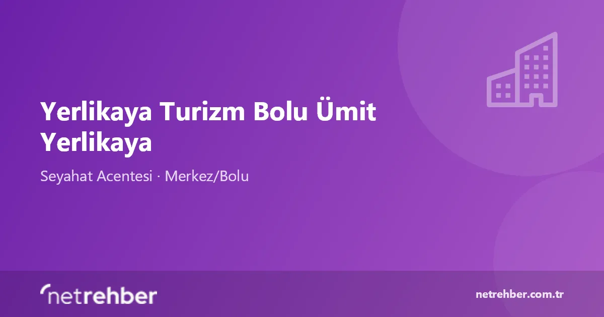 Yerlikaya Turizm Bolu Ümit Yerlikaya kapak görseli