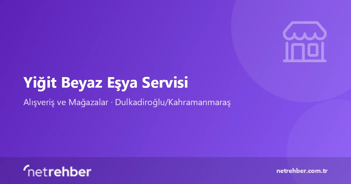 Yiğit Beyaz Eşya Servisi kapak görseli