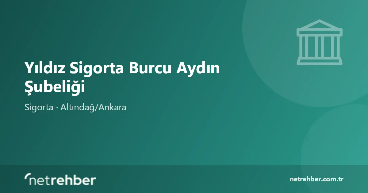 Yıldız Sigorta Burcu Aydın Şubeliği kapak görseli