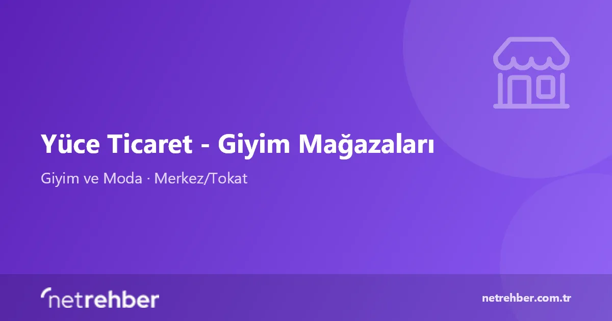 Yüce Ticaret - Giyim Mağazaları kapak görseli