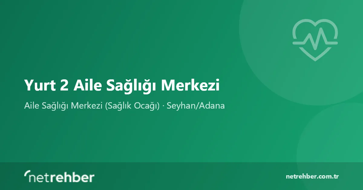 Yurt 2 Aile Sağlığı Merkezi kapak görseli