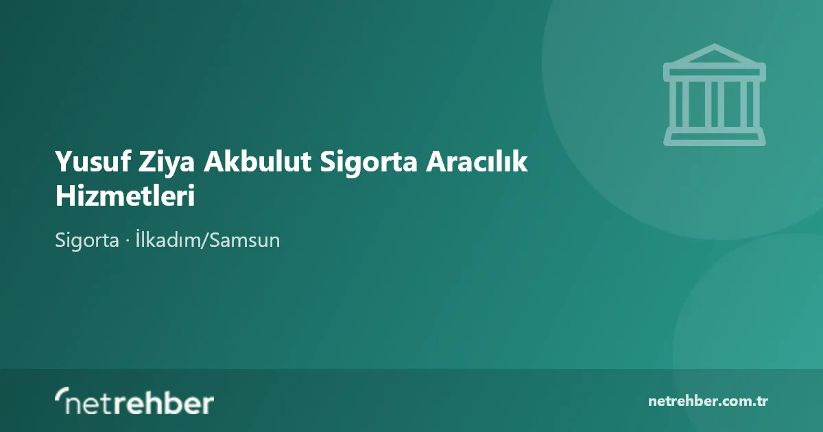 Yusuf Ziya Akbulut Sigorta Aracılık Hizmetleri kapak görseli