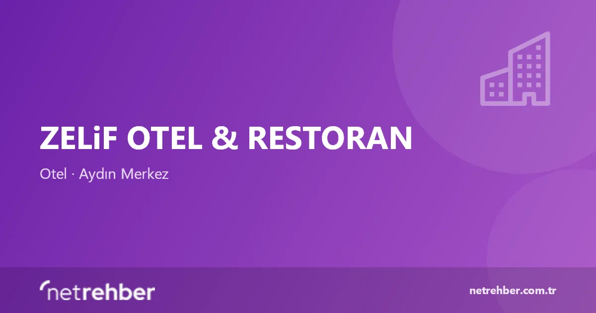 ZELiF OTEL & RESTORAN kapak görseli