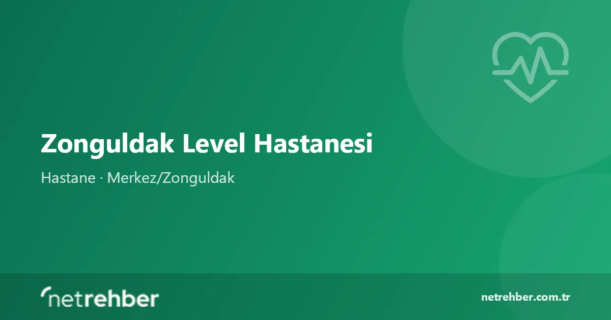 Zonguldak Level Hastanesi kapak görseli